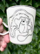 Load image into Gallery viewer, Mean Cat Cup
